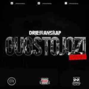 Driemanskap - Gugs To Jozi (Cypher)
